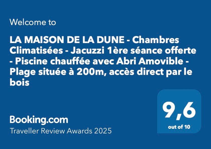 La Maison De La Dune - Chambres Climatisees - Jacuzzi 1Ere Seance Offerte - Piscine Chauffee Avec Abri Amovible - Plage Situee A 200M, Acces Direct Par Le Bois ลา กัวเดอ-ซูร์-แมร์ ภายนอก รูปภาพ